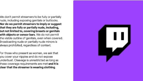 Twitch has banned "implied nudity" following recent controversies over censorship.
